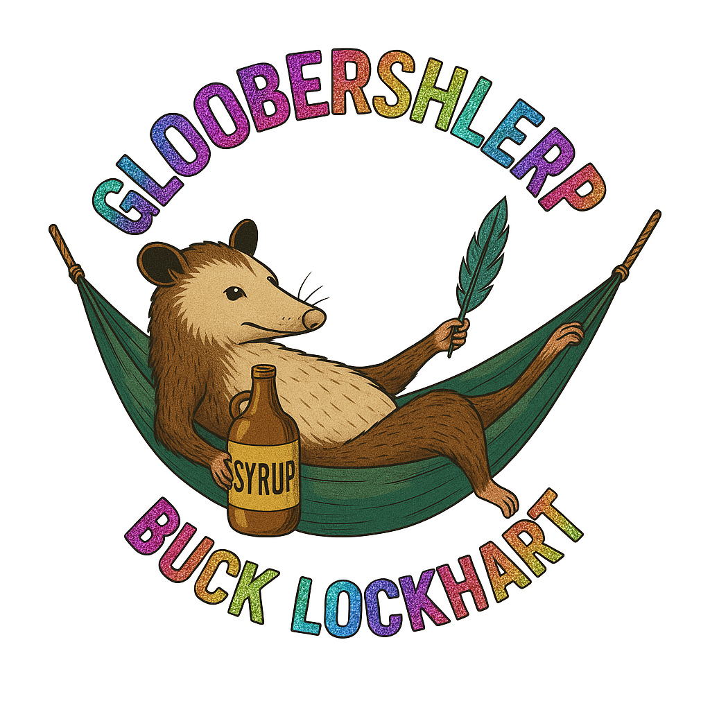 🌀 "Gloobershlerp" – Buck Lockhart Signature Tee