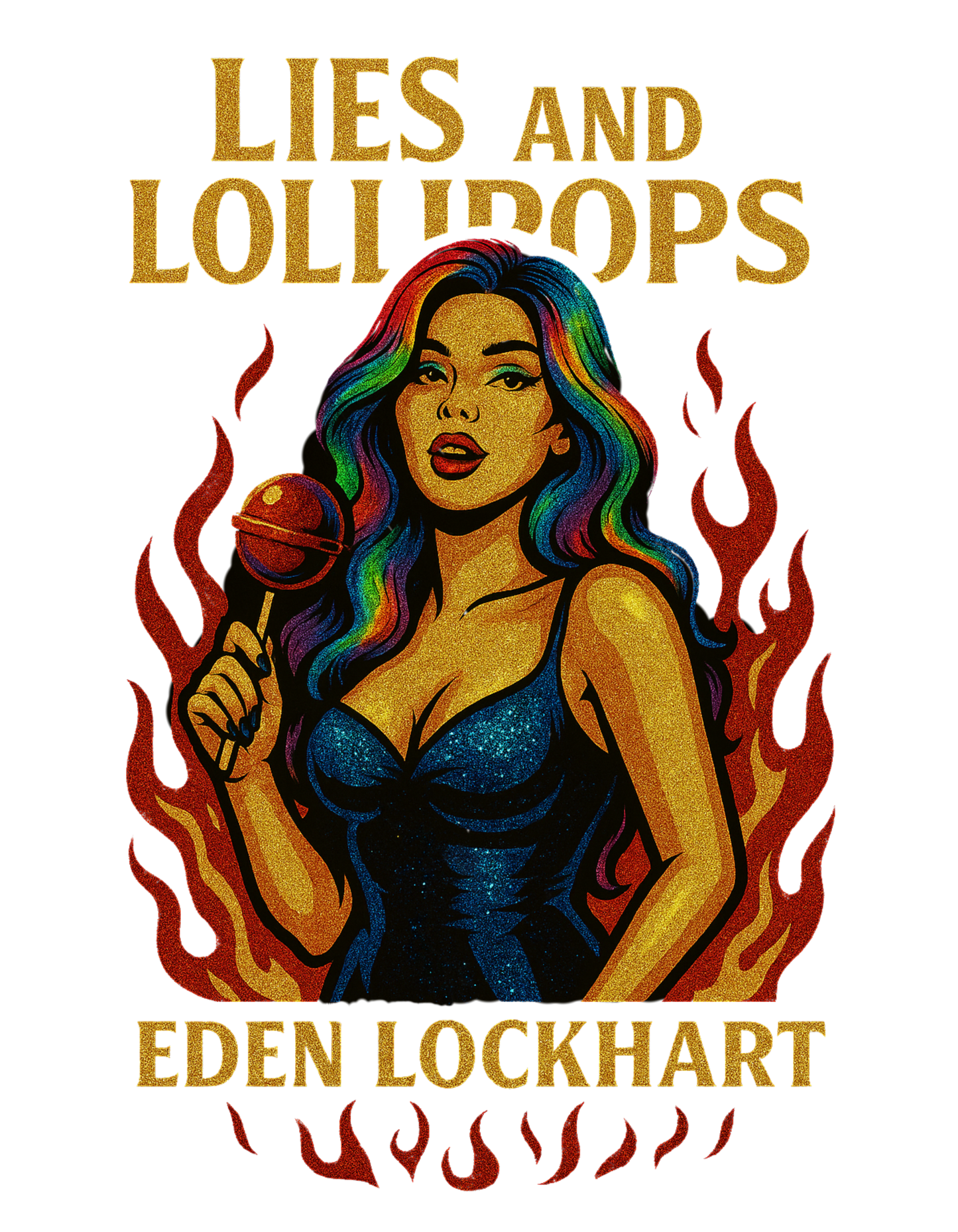 🖤 Lies and Lollipops – Eden Lockhart Signature Tee